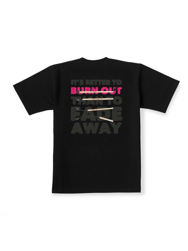BURN OUT Tee
